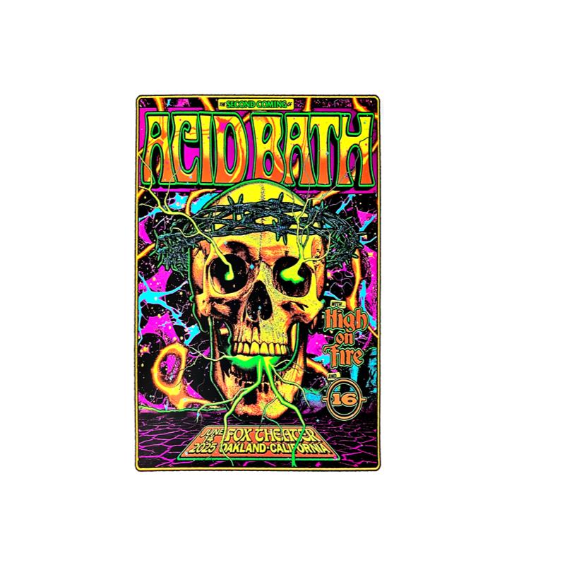 Acid Bath Jun 14 2025 Fox Theater in Oakland CA Poster