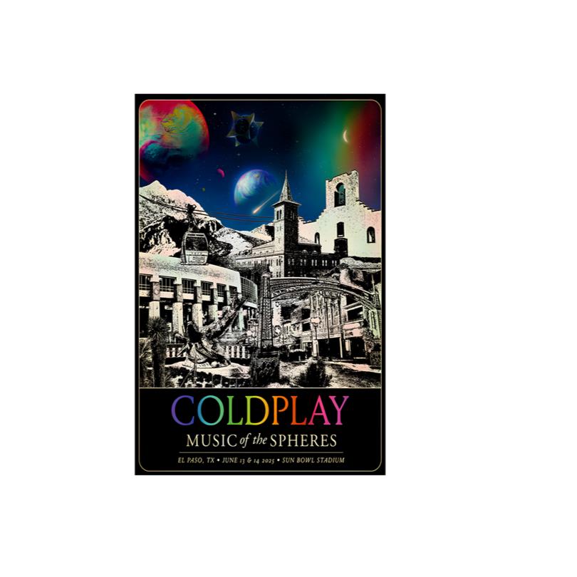 Coldplay El Paso Music Of The Spheres 2025 Poster