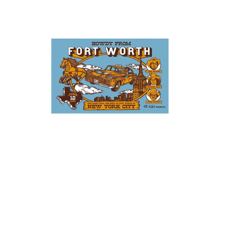 Howdy From Fort Worth June 12 2025 New York City Poster