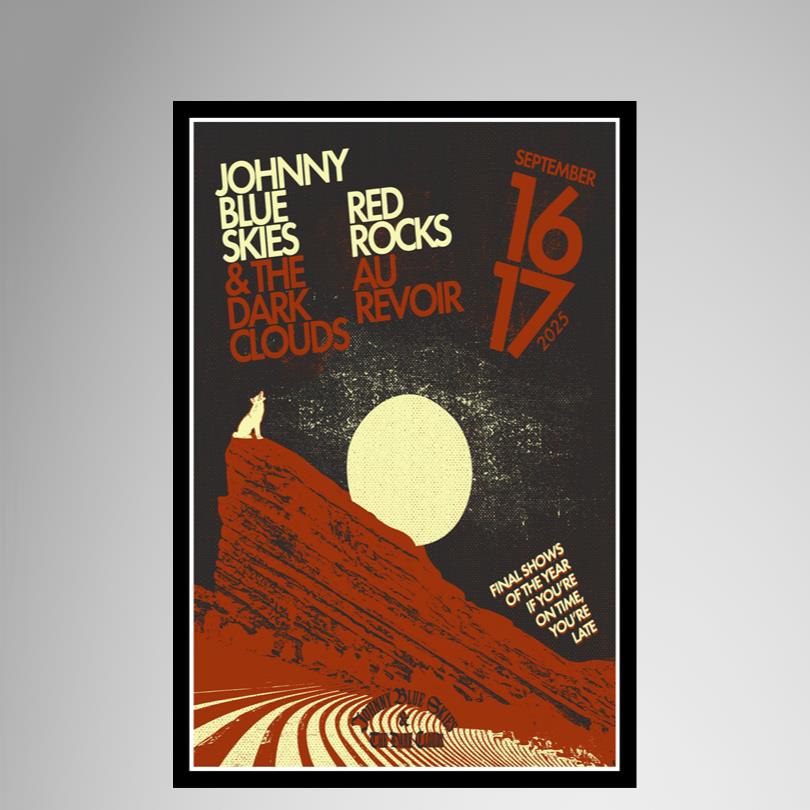 Johnny Blue Skies & the Dark Clouds Red Rocks Au Revoir Sept 16-17 2025 Poster