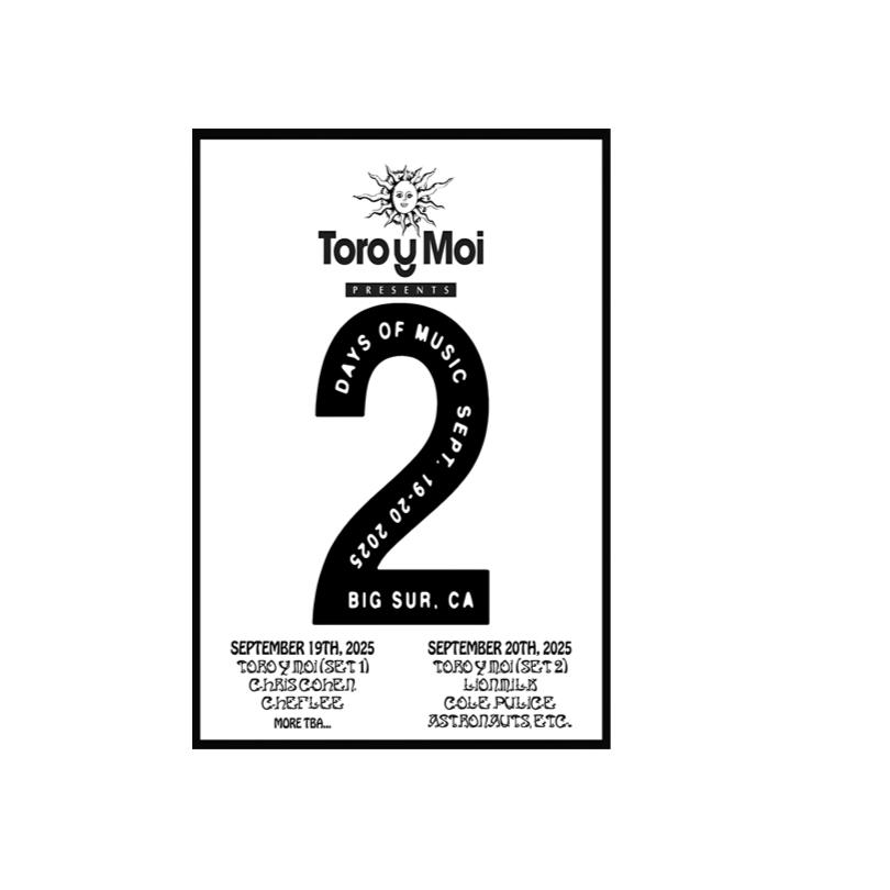 New Poster Toro Y Moi September 19-20 2025 Big Sur CA