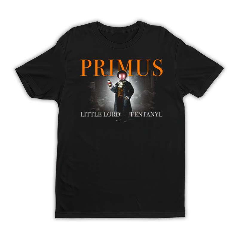 Primus Little Lord Fentanyl Apparel