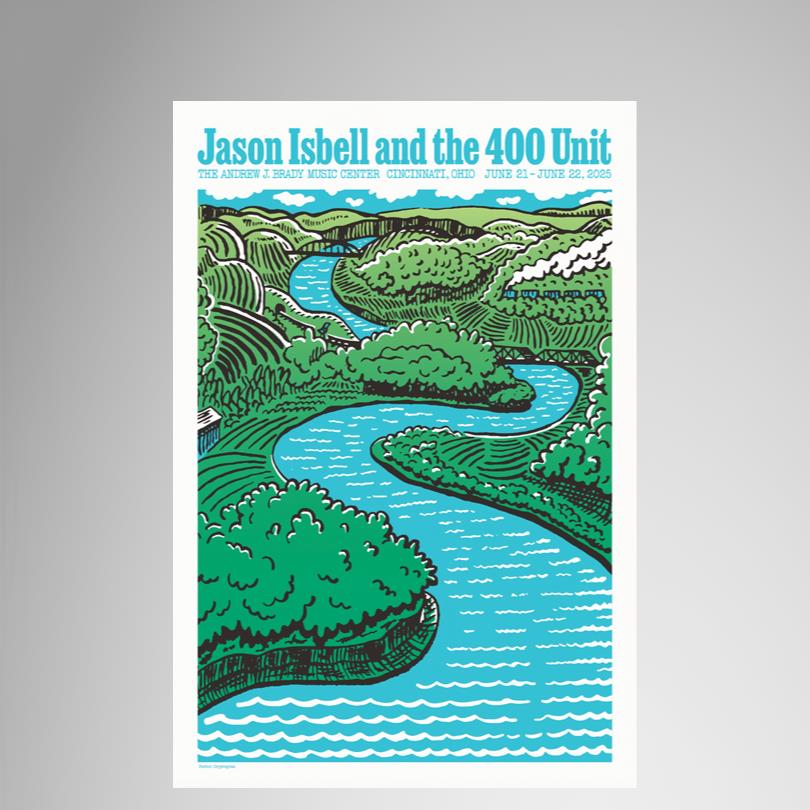 Show Poster Jason Isbell And The 400 Unit Cincinnati OH Jun 21-22 2025