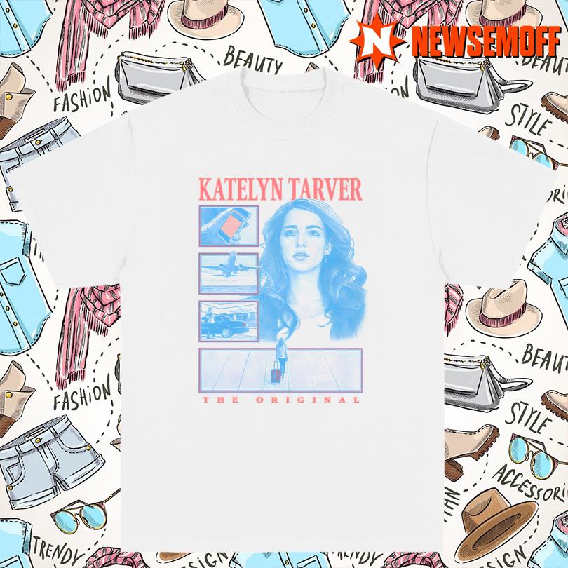 Big Time Rush Katelyn Tarver The Original Shirt