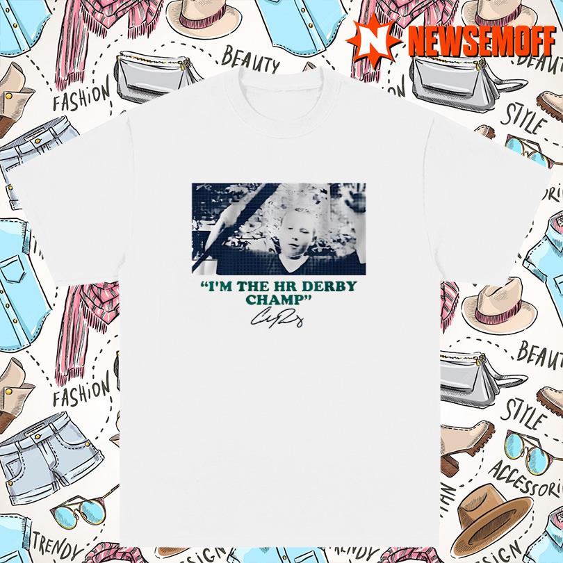 Cal Raleigh I’m The HR Derby Champ Shirt