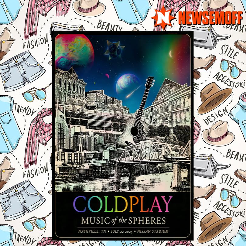 Coldplay Jul 22 2025 Nissan Stadium In Nashville TN Poster