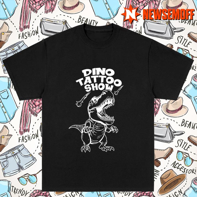 Dino Tattoo Show Mono Shirt