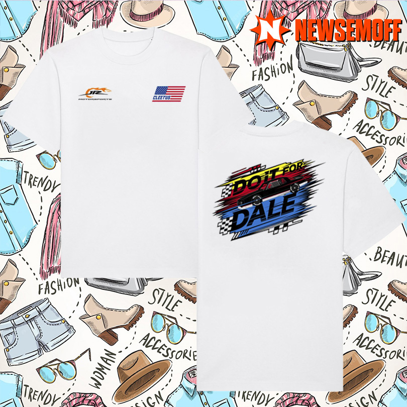 Do It For Dale Graphic Shirt