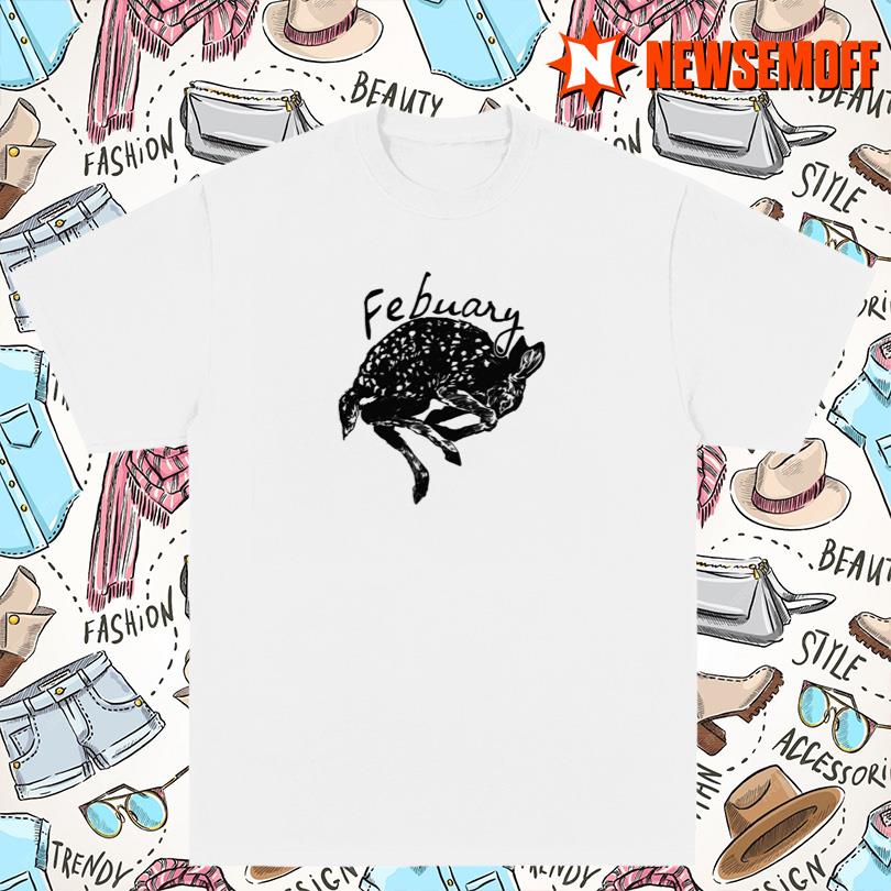 Febuary Fawn Tour T Shirt