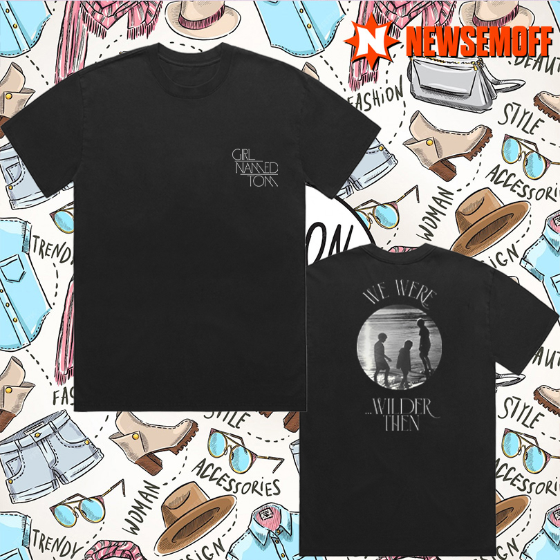 Girl Named Tom Wilder Then Merch