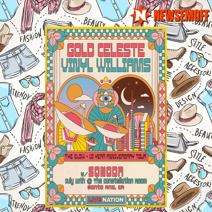 Gold Celeste Jul 10 2025 Constellation Room Santa Ana CA New Poster