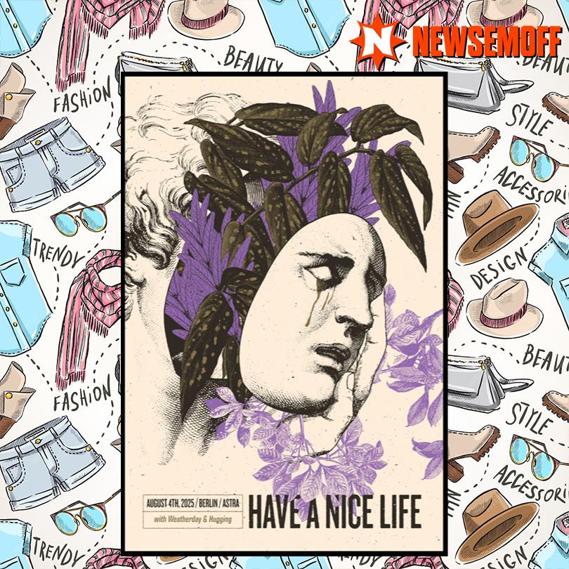 Have A Nice Life Band Aug 4 2025 Astra Berlin Poster