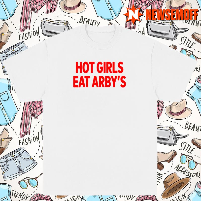 Hot Girls Eat Arbys Tour Merch