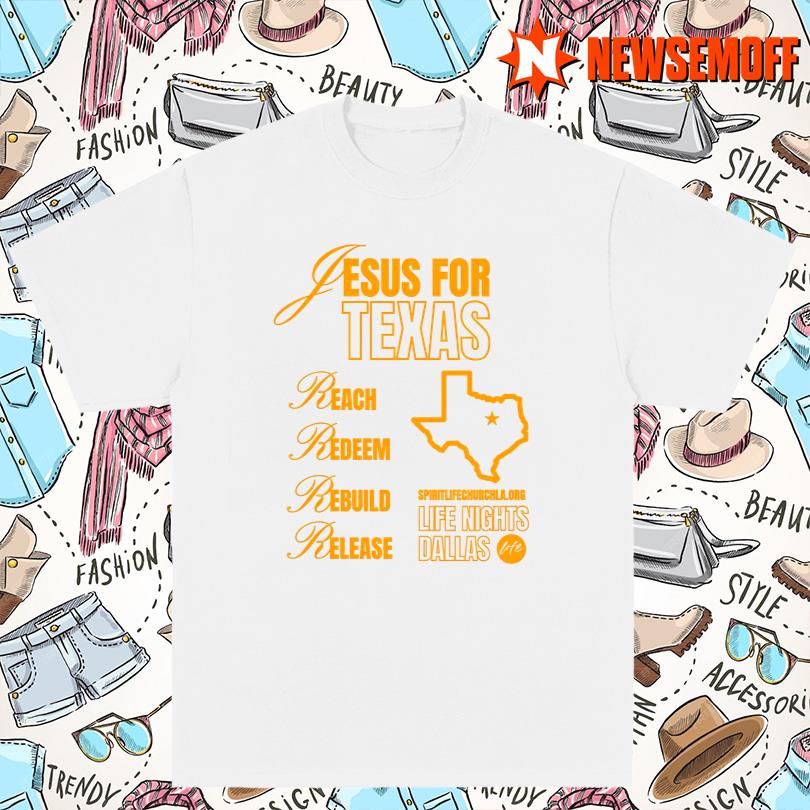Jesus For Texas Shirt