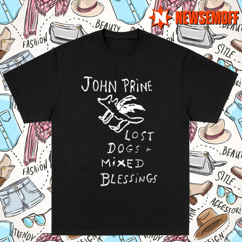 Lost Dogs And Mixed Blessings Tee