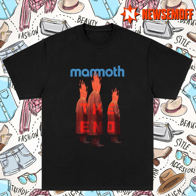 Mammoth The End Tee