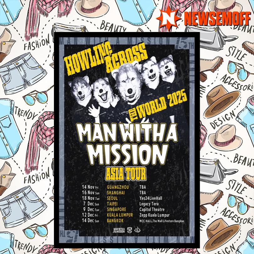 Man With A Mission Howling Across The World 2025 Poster