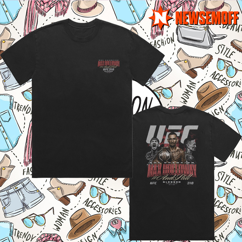 Max Holloway UFC 318 Tour T Shirt