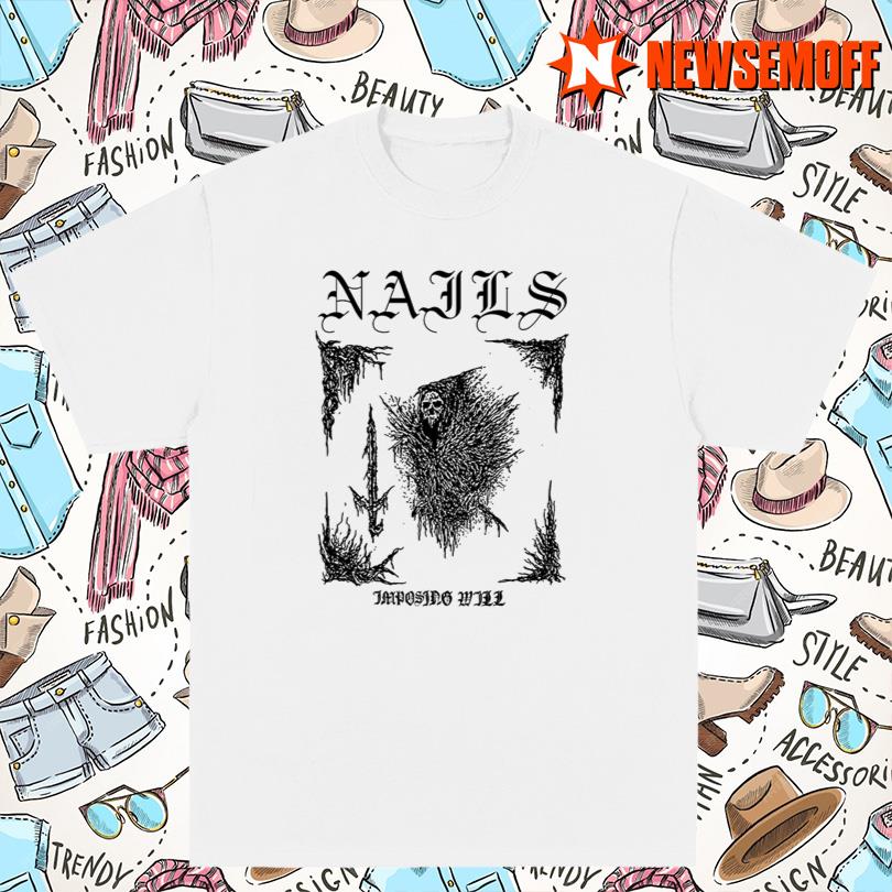 Nails Imposing Sword New Merch 2025