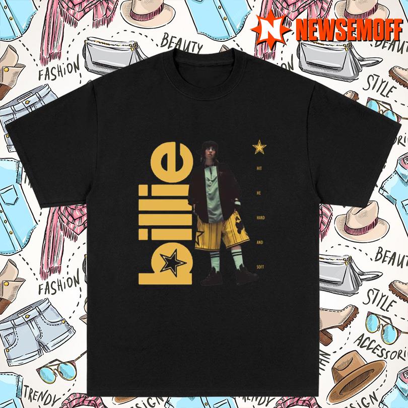 Shirts Billie Eilish Hit Me Hard And Soft Star 2025