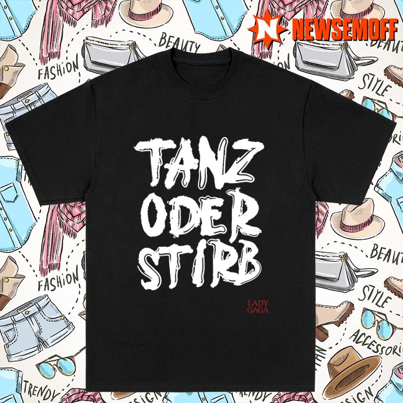 Tanz Oder Stirb Lady Gaga Mayhem Ball Merch Store