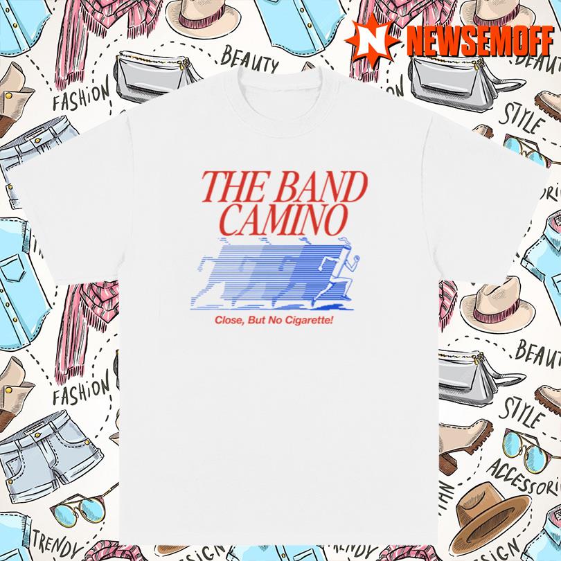 The Band Camino No Cigarette Ringer Merch