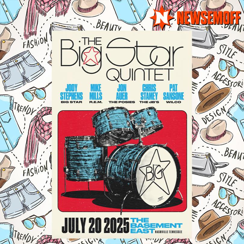 The Big Star Quintet Jul 20 2025 The Basement East Nashville TN Poster