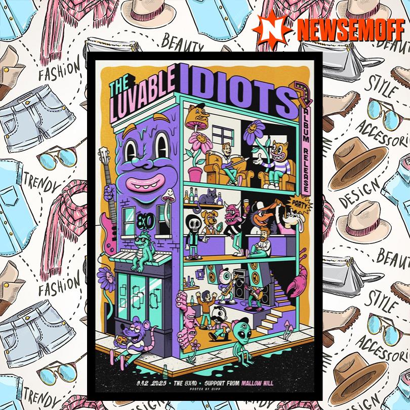 The Luvable Idiots Tour Poster 2025