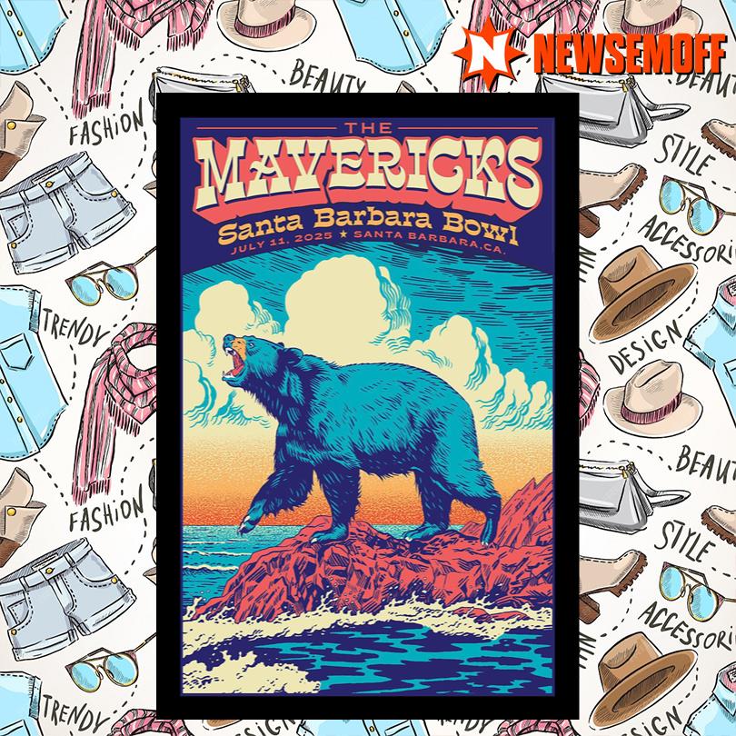 The Mavericks Tour Poster July 11 2025 In Santa Barbara CA