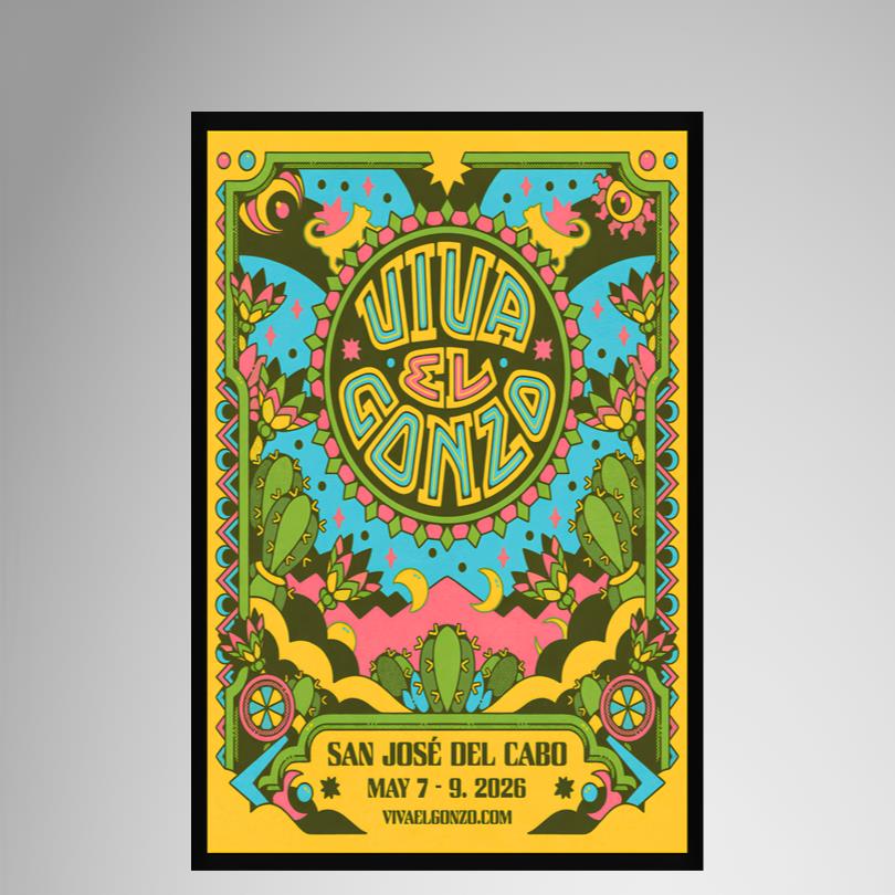 Viva El Gonzo May 7-9 2026 San Jose Del Cabo Mexico Poster